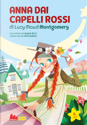 Anna dai capelli rossi by Lucy Maud Montgomery