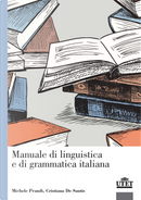 Manuale di linguistica e di grammatica italiana by Cristiana De Santis, Michele Prandi