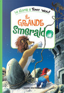Il grande smeraldo by Peter Holeinone, Tony Wolf