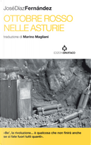 Ottobre rosso nelle Asturie. Storia della rivoluzione by José Díaz Fernández