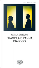Fragola e panna-Dialogo by Natalia Ginzburg
