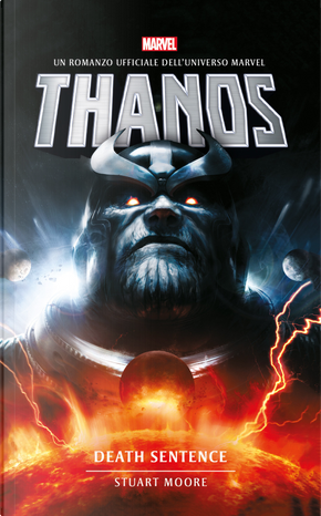 Thanos. Death sentence by Stuart Moore