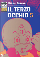 Il terzo occhio. Vol. 5 by Tezuka Osamu