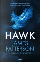 Hawk. Ediz. italiana by Gabrielle Charbonnet, James Patterson