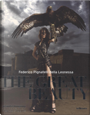 The great beauty. Ediz. italiana e inglese by Federico Pignatelli della Leonessa