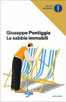 Le sabbie immobili by Giuseppe Pontiggia
