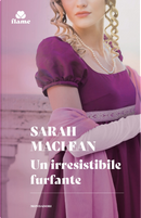 Un irresistibile furfante by Sarah MacLean