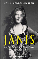 Janis. La biografia definitiva by Holly George-Warren