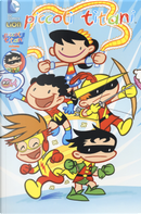 Piccoli titani. Vol. 1 by Art Baltazar, Franco Aureliani