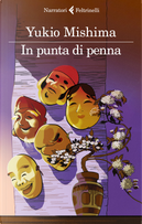 In punta di penna by Yukio Mishima