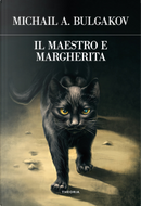 Il Maestro e Margherita by Michail Bulgakov