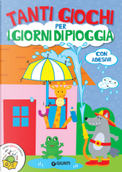 Tanti giochi per i giorni di pioggia by Giorgio Di Vita