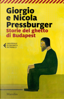 Storie del ghetto di Budapest: L'elefante verde-Storie dell'Ottavo distretto by Giorgio Pressburger, Nicola Pressburger