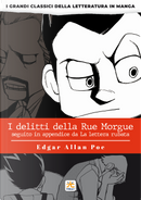 I delitti della Rue Morgue. I grandi classici della letteratura in manga. Vol. 2 by Bangamicas, Edgar Allan Poe