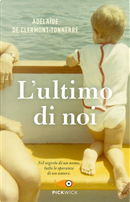 L'ultimo di noi by Adélaïde de Clermont-Tonnerre