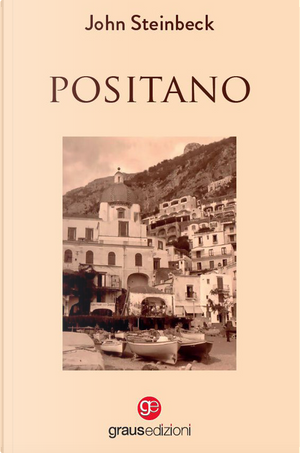 Positano by John Steinbeck