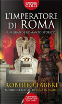L'imperatore di Roma by Roberto Fabbri