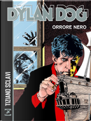 Dylan Dog. Orrore nero by Luigi Mignacco, Tiziano Sclavi