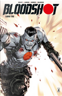 Bloodshot. Nuova serie. Vol. 3 by Tim Seeley