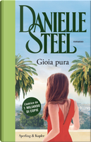 Gioia pura by Danielle Steel