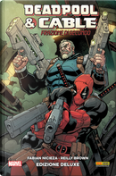 Deadpool & Cable. Ediz. deluxe. Vol. 1: Frazione di secondo by Fabian Nicieza
