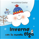 Inverno con la nuvola Olga by Nicoletta Costa