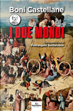I due mondi by Boni Castellane