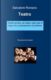 Teatro by Salvatore Romano
