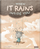 When It Rains Inside You by Claudio Gobbetti
