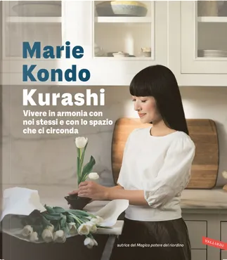 Il magico potere del riordino di Marie Kondo, Mondolibri, Copertina rigida  - Anobii