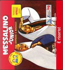 Messalino junior. Marzo-aprile 2009