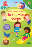 Io e il mio corpo. Con adesivi by Caroline Young