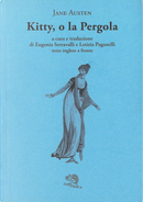 Kitty o la pergola. Testo inglese a fronte by Jane Austen