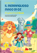 Il meraviglioso mago di Oz by L. Frank Baum
