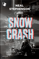 Snow crash by Neal Stephenson