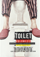 Toilet. Racconti brevi e lunghi a seconda del bisogno. Vol. 22