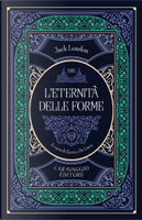 L'eternità delle forme by Jack London