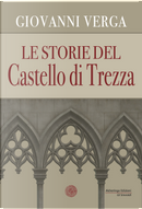 Le storie del castello di Trezza by Giovanni Verga