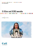 Il film nel XXI secolo by Roy Menarini