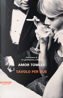 Tavolo per due by Amor Towles