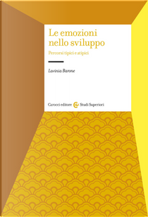 Le emozioni nello sviluppo by Lavinia Barone