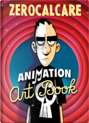 Zerocalcare. Animation art book by Michele Foschini