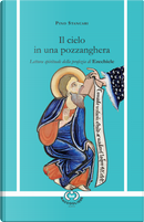 Il cielo in una pozzanghera. Lettura spirituale della profezia di Ezechiele by Pino Stancari
