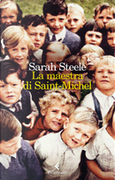 La maestra di Saint Michel by Sarah Steele
