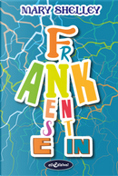 Frankenstein by Mary Shelley