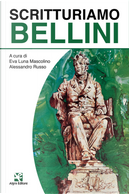 Scritturiamo Bellini