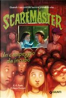 Un campeggio da incubo. Scaremaster. Vol. 3 by B. A. Frade, Stacia Deutsch