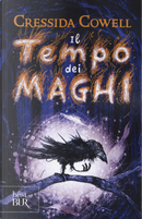 Il tempo dei maghi by Cressida Cowell