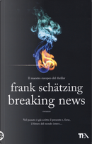 Breaking news by Frank Schätzing