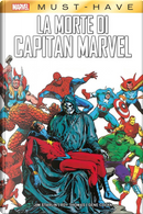 La Morte di Capitan Marvel by Doug Moench, Jim Starlin, Roy Thomas, Stan Lee, Steve Englehart